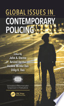 Global issues in contemporary policing /