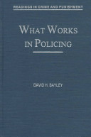 What works in policing /