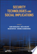 Security technologies and social implications /