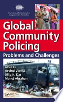 Global community policing : problems and challenges /