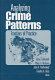 Analyzing crime patterns : frontiers of practice /