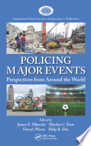 Policing major events : perspectives from around the world /