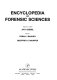 Encyclopedia of forensic sciences /