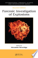Forensic investigation of explosions /