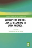 Corruption and the Lava Jato scandal in Latin America /