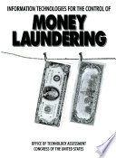 Information technologies for the control of money laundering.