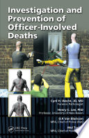 Investigation and prevention of officer-involved deaths /