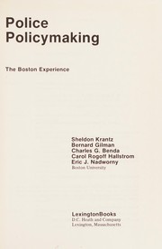 Police policymaking : the Boston experience /