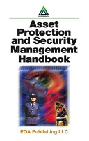 Asset protection and security management handbook /