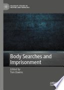 Body Searches and Imprisonment /