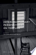 Interdisciplinary perspectives on torture /