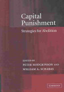 Capital punishment : strategies for abolition /