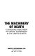 The machinery of death : a shocking indictment of capital punishment in the United States /
