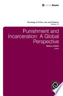 Punishment and incarceration : a global perspective /