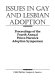 Issues in gay and lesbian adoption : proceedings of the Fourth Annual Peirce-Warwick Adoption Symposium /