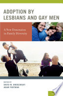 Adoption by lesbians and gay men : a new dimension in family diversity /