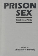 Prison sex : practice and policy /