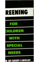 Screening for children with special needs : multidisciplinary approaches /