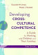 Developing cross-cultural competence : a guide for working with children and their families /