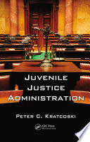 Juvenile justice administration /