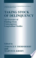 Taking stock of delinquency : an overview of findings from contemporary longitudinal studies /