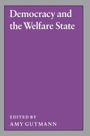 Democracy and the welfare state /