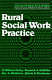 Rural social work practice /