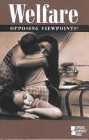 Welfare : opposing viewpoints /
