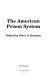 The American prison system /