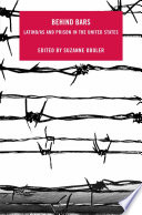 Behind bars : Latino/as and prison in the United States /