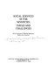 Social services in the seventies : issues and challenges /