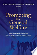 Promoting the general welfare : new perspectives on government performance /