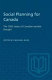 Social planning for Canada /