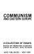 Communism and Eastern Europe : a collection of essays /