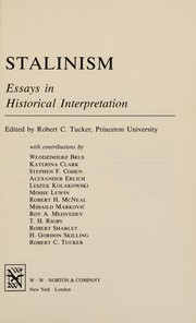 Stalinism : essays in historical interpretation /
