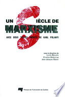 Un Siecle de marxisme : avec deux textes inedits de Karl Polanyi /