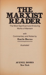 The Marxist reader : the most significant and enduring works of Marxism /