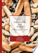 Communism and poetry : writing against capital /