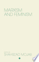 Marxism and feminism /