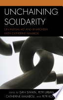 Unchaining solidarity on mutual aid and anarchism with Catherine Malabou /