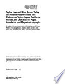 Tephra layers of Blind Spring Valley and related upper Pliocene and Pleistocene tephra layers, California, Nevada, and Utah : isotopic ages, correlation, and magnetostratigraphy /