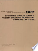 Determining asphaltic concrete pavement structural properties by nondestructive testing /