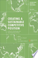 Creating a sustainable competitive position : ethical challenges for international firms /