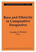 Race and ethnicity in comparative perspective /