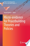 Micro-evidence for Peacebuilding Theories and Policies /