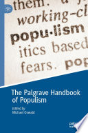 The Palgrave Handbook of Populism /
