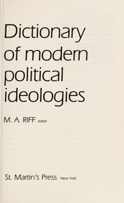 Dictionary of modern political ideologies /