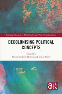 Decolonising political concepts /