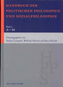Handbuch der politischen Philosophie und Sozialphilosophie /