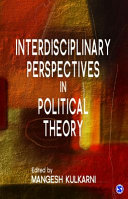 Interdisciplinary perspectives in political theory /